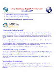 ICC Americas Region News Flash November, 2007  Argentina gains valuable experience in Namibia
