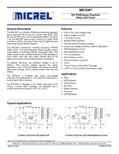MIC2297 40V PWM Boost Regulator White LED Driver General Description