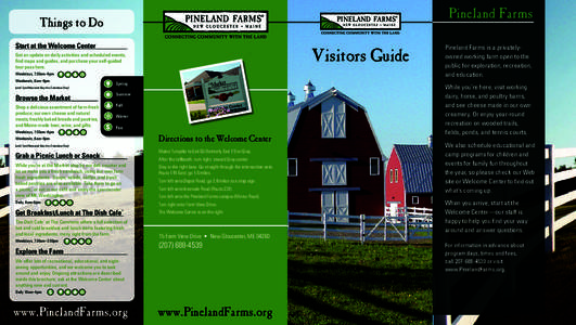 Pineland Farms  Things to Do Start at the Welcome Center_________  Visitors Guide