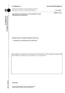 Medicine / Pharmaceutical industry / Patent law / Generic drug / Public domain / Drug Price Competition and Patent Term Restoration Act / Abbreviated New Drug Application / Jon Leibowitz / Food and Drug Administration / Pharmaceutical sciences / Pharmacology / Pharmaceuticals policy