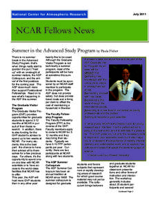 JulyNational Center for Atmospheric Research NCAR Fellows News Summer in the Advanced Study Program by Paula Fisher