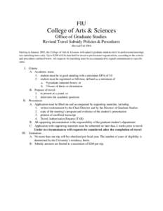 FIU  College of Arts & Sciences Office of Graduate Studies Revised Travel Subsidy Policies & Procedures (Revised Fall 2001)