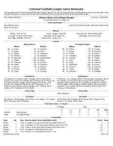 National Football League Game Summary NFL Copyright © 2012 by The National Football League. All rights reserved. This summary and play-by-play is for the express purpose of assisting media in their coverage of the game; any other use of this material is prohibited without the written permission of the National Football League.