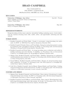 BRAD CAMPBELL http://bradcampbell.com[removed]  [removed[removed]Hayward Street, 4908 BBB, Ann Arbor, MI[removed]EDUCATION University of Michigan, Ann Arbor