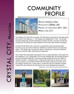 CRYSTAL CITY , Manitoba COMMUNITY PROFILE