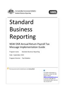 Business / Taxation in Australia / Standard Business Reporting / Taxonomy / XBRL / Office of State Revenue / Payroll / Service-oriented architecture / Accountancy / Accounting software / Finance