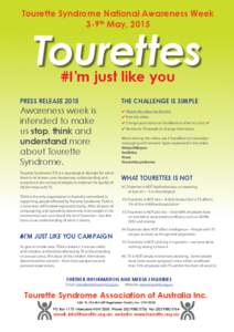 Tourette Syndrome National Awareness Week 3-9th May, 2015 Tourettes #I’m just like you