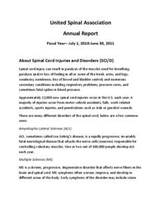 United	
  Spinal	
  Association	
   Annual	
  Report	
   Fiscal	
  Year-­‐-­‐	
  July	
  1,	
  2010-­‐June	
  30,	
  2011	
  