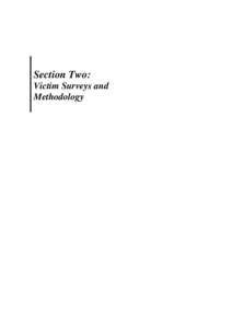 Science / Law enforcement / Labour law / Victimisation / Victimology / Crime statistics / Survey methodology / International Crime Victims Survey / British Crime Survey / Criminology / Statistics / Abuse