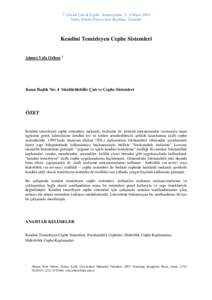 7. Ulusal Çatı & Cephe Sempozyumu 3– 4 Nisan 2014 Yıldız Teknik Üniversitesi Beşiktaş - İstanbul Kendini Temizleyen Cephe Sistemleri Ahmet Vefa Orhon 1