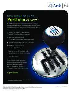 Put Your Lending in High Gear With  Portfolio Power SM