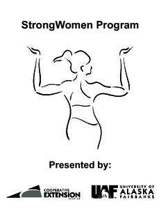 StrongWomen Program  Presented by: This page intentionally left blank.