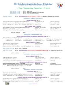 2014 Delta States Irrigation Conference & Tradeshow Wed. & Thurs., Dec. 17 & 18, 2014 Miner Convention Center – Sikeston, MO  1st Day - Wednesday, December 17, 2014