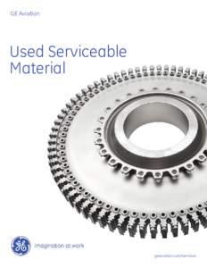 GE Aviation  Used Serviceable Material  geaviation.com/services