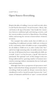 C hapter 2  Open-Source Everything Despite decades of reading, it was not until recently, when I read Charles Eisenstein’s Sacred Economics: Money, Gift,