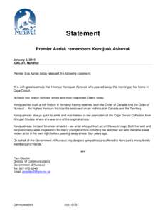 Statement Premier Aariak remembers Kenojuak Ashevak January 8, 2013 IQALUIT, Nunavut  Premier Eva Aariak today released the following statement: