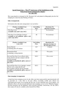 Appendix Special Stamp Issue – “The 15th Anniversary of the Establishment of the Hong Kong Special Administrative Region” on 1 July 2012 The stamp sheetlet is designed by Mr. Freeman LAU and printed in lithography 