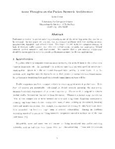 Some Thoughts on the Packet Network Architectur e Lixia Zhan g Laboratory for Computer Scienc e Massachusetts Institute of Technolog y Cambridge, 1\/IA[removed]