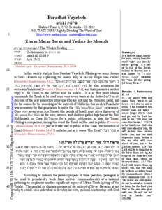 Parashat Vayelech ‫פרשת נצבים‬ Shabbat Tishri 6, 5772, September 22, 2012