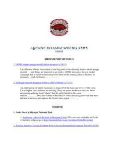 AQUATIC INVASIVE SPECIES NEWS[removed]DREISSENID MUSSELS 1. LHMA begins quagga mussel sticker program[removed]Lake Havasu Marine Association’s next big push is for educating boaters about quagga mussels — and thing