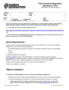 Fitrix Virtual Configuration Checklist (v 5.4x) (Please fill out one sheet per system) Company Name: