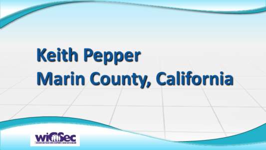 Keith Pepper Marin County, California CASH IS DIRTY- Fact or Fiction Drugs?