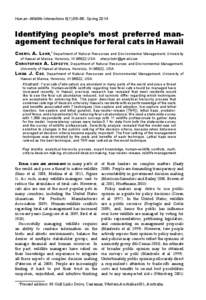 Human–Wildlife Interactions 8(1):56–66, Spring[removed]Identifying people’s most preferred management technique for feral cats in Hawaii Cheryl A. Lohr,1 Department of Natural Resources and Environmental Management, 