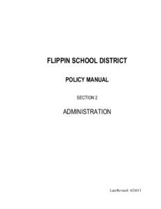 FLIPPIN SCHOOL DISTRICT POLICY MANUAL SECTION 2 ADMINISTRATION