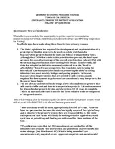 VERMONT ECONOMIC PROGRESS COUNCIL TOWN OF COLCHESTER: SEVERANCE CORNERS TIF DISTRICT APPLICATION FOLLOW–UP QUESTIONS Questions for Town of Colchester: What efforts were made by the municipality to get the required tran