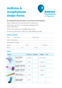 Respiratory therapy / Dosage forms / Budesonide/formoterol / First aid / Asthma / Epinephrine autoinjector / Inhaler / Anaphylaxis / Mail / Medicine / Health / Pulmonology