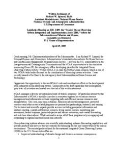 Written Testimony of Richard W. Spinrad, Ph.D. Assistant Administrator, National Ocean Service National Oceanic and Atmospheric Administration U.S. Department of Commerce Legislative Hearing on H.R. 1489, the “Coastal 