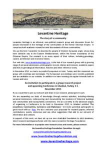 Smyrna by H. A. Chatelain, c[removed]Levantine Heritage The story of a community Levantine Heritage is an informal, non-political research group and discussion forum for people interested in the heritage of the communitie