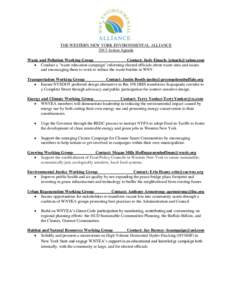 THE WESTERN NEW YORK ENVIRONMENTAL ALLIANCE 2013 Action Agenda Waste and Pollution Working Group Contact; Judy Einach-   Conduct a 