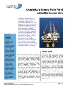 Anadarko’s Marco Polo Field A RockMod Success Story In essence, RockMod is “knowledgeconstrained”