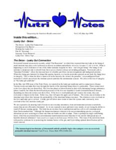 “Integrating the Nutrition-Health connection”  Vol.5, #2, Mar-Apr 1998 Inside this edition... Leaky Gut - Detox: