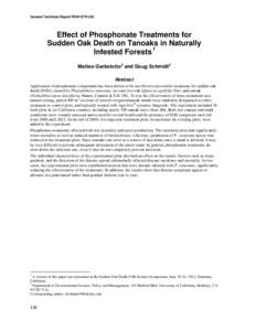 General Technical Report PSW-GTR-243  Effect of Phosphonate Treatments for Sudden Oak Death on Tanoaks in Naturally Infested Forests 1 Matteo Garbelotto 2 and Doug Schmidt2