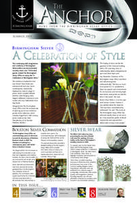 BIRMINGHAM  NEWS FROM THE BIRMINGHAM ASSAY OFFICE SUMMER 2008