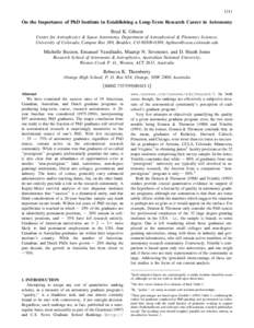 1211  On the Importance of PhD Institute in Establishing a Long-Term Research Career in Astronomy Brad K. Gibson Center for Astrophysics & Space Astronomy, Department of Astrophysical & Planetary Sciences, University of 