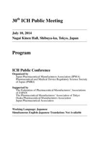 Tokyo ICH Symposium: Hot Topics and influence on Asia