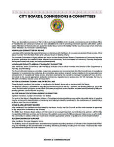 CITY BOARDS, COMMISSIONS & COMMITTEES  These are descriptive summaries of the functions and responsibilities of city boards, commissions and committees. Most of these bodies are advisory in nature and were established in