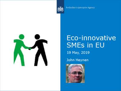 Eco-innovative SMEs in EU 19 May, 2019 John Heynen  Today