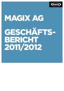 MAGIX AG Geschäftsbericht[removed]