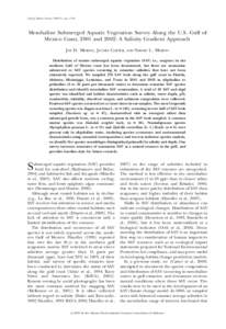 Gulf of Mexico Science, 2009(1), pp. 9–20  Mesohaline Submerged Aquatic Vegetation Survey Along the U.S. Gulf of Mexico Coast, 2001 and 2002: A Salinity Gradient Approach JOY H. MERINO, JACOBY CARTER,