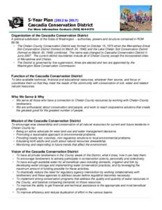 5-Year Plan[removed]to[removed]Cascadia Conservation District For More Information Contact: (509} [removed]Organization of the Cascadia Conservation District