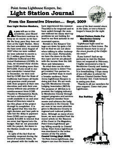 Point Arena Lighthouse Keepers, Inc.  Light Station Journal From the Executive Director…. Sept[removed]Dear Light Station Members,
