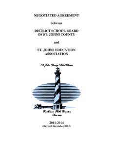 NEGOTIATED AGREEMENT between DISTRICT SCHOOL BOARD OF ST. JOHNS COUNTY and ST. JOHNS EDUCATION