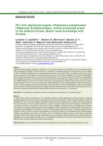 Mongabay.com Open Access Journal - Tropical Conservation Science Vol.6 (6):, 2013  Research Article The thin-spined porcupine, Chaetomys subspinosus (Rodentia: Erethizontidae), within protected areas