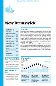 ©Lonely Planet Publications Pty Ltd  New Brunswick Why Go? Fredericton . . . . . . . . . 392 Upper St John River