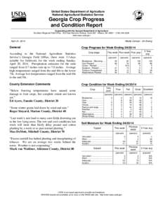 United States Department of Agriculture National Agricultural Statistics Service Georgia Crop Progress and Condition Report Cooperating with the Georgia Department of Agriculture