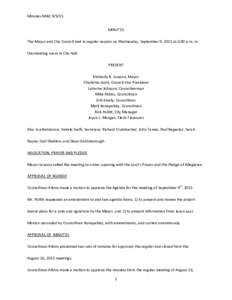 Minutes M&CMINUTES The Mayor and City Council met in regular session on Wednesday, September 9, 2015 at 6:00 p.m. in the meeting room in City Hall. PRESENT Kimberly B. Lawson, Mayor